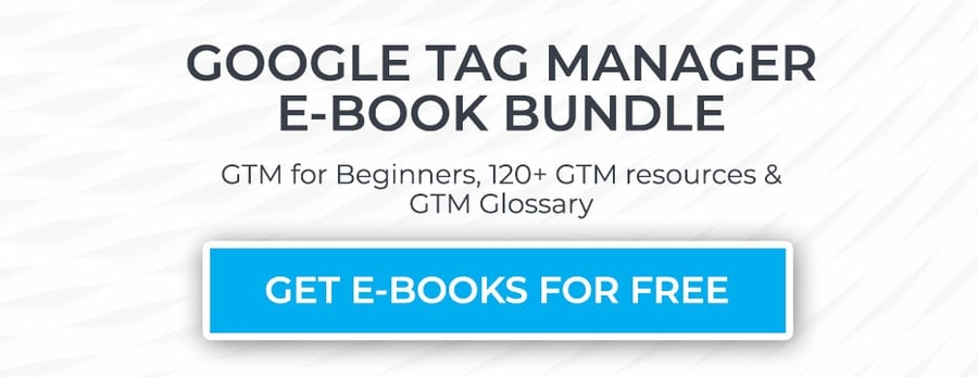 Google Tag Manager Ebook Bundle